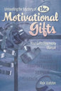 Unraveling the Mystery of the Motivational Gifts - Paperback