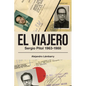 El viajero. Sergio Pitol (1963-1988) - Paperback