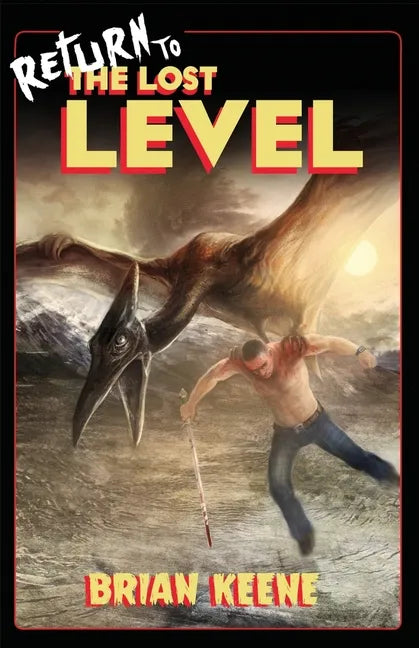 Return to the Lost Level - Paperback