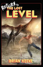 Return to the Lost Level - Paperback