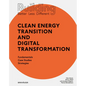 Building Better - Less - Different: Clean Energy Transition and Digital Transformation: Fundamentals - Case Studies - Strategies - Paperback