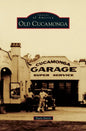 Old Cucamonga - Hardcover