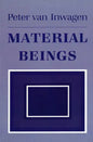 Material Beings: The Crucial Balance, Second Edition, Revised - Paperback