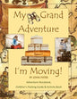 My Grand Adventure I'm Moving! Adventure Storybook, Children's Packing Guide: & Activity Book (Large 8.5 x 11) Moving Book for Kids in all Departments - Paperback