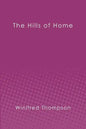 The Hills of Home - Paperback