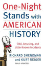 One-Night Stands with American History: Odd, Amusing, and Little-Known Incidents - Paperback