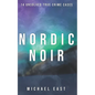 Nordic Noir: 14 Unsolved True Crime Cases - Paperback