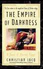The Empire of Darkness: A Novel of Ancient Egypt - Paperback