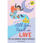 All You Need Is Love - Paperback
