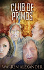 Club De Primos - Hardcover