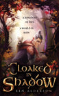 Cloaked in Shadow - Paperback