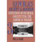Republics Ancient and Modern, Volume III: Inventions of Prudence: Constituting the American Regime - Paperback