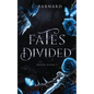 Fates Divided - Paperback