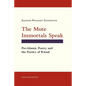 The Mute Immortals Speak: Pre-Islamic Poetry and the Poetics of Ritual - Paperback