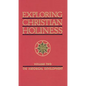 Exploring Christian Holiness, Volume 2: The Historical Development - Paperback