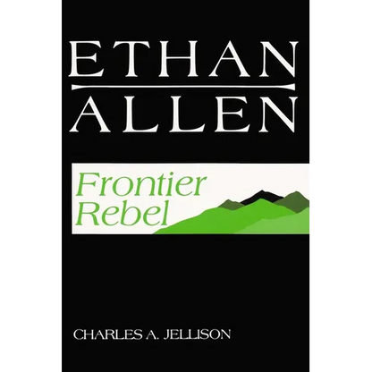 Ethan Allen: Frontier Rebel - Paperback