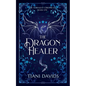 The Dragon Healer - Paperback