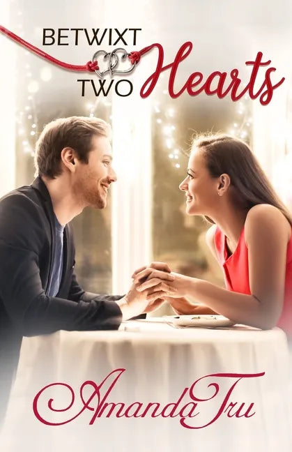 Betwixt Two Hearts - Paperback