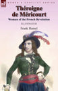 Théroigne de Méricourt: Woman of the French Revolution - Paperback