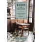 Wisdom From Table Eleven: Thoughts from Patriots who love America - Paperback