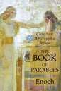 The Book of Parables: Christian Apocrypha Series - Paperback