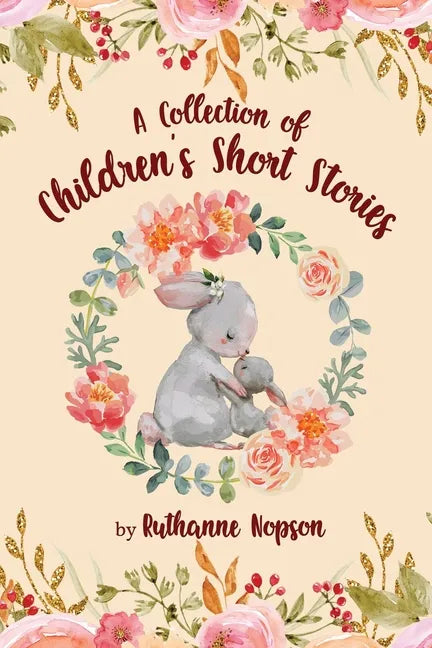 A Collection of Children's Short Stories - Paperback