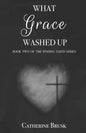 What Grace Washed Up - Paperback