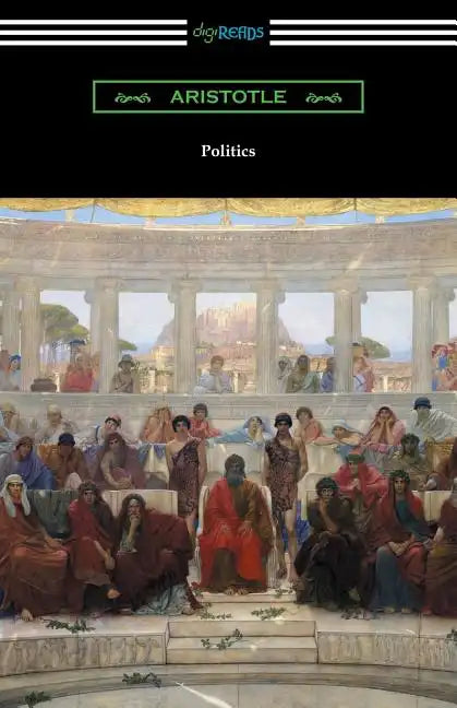 Politics (Translated by Benjamin Jowett) - Paperback