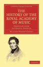 The History of the Royal Academy of Music - Paperback