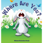 Where Are You?: Where Are You - Hardcover