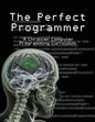 The Perfect Programmer: A Christian Computer Programming Curriculum - Paperback