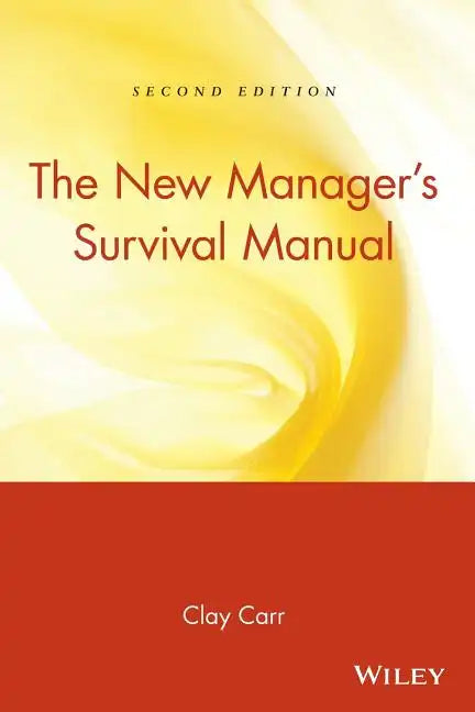 The New Manager's Survival Manual - Paperback