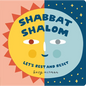Shabbat Shalom: Let's Rest and Reset - Board Book