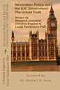 Vaccination Policy and the U.K. Government: The Untold Truth - Paperback