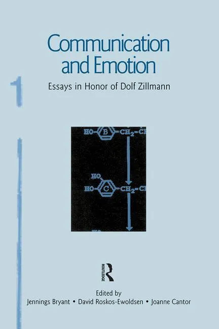 Communication and Emotion: Essays in Honor of Dolf Zillmann - Paperback