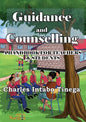 Guidance and Counselling: A Handbook for Teachers and Students - Paperback
