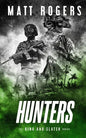 Hunters: A King & Slater Thriller - Paperback