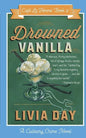 Drowned Vanilla (Cafe La Femme Mysteries Book 2) - Paperback