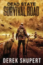 Dead State: Survival Road - Paperback