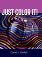 Just Color It! - Hardcover