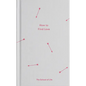 How to Find Love - Hardcover