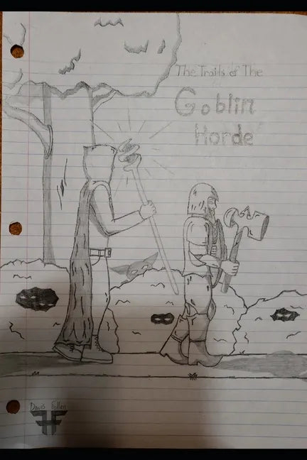 The Trails of the Goblin Horde - Paperback