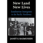 New Land, New Lives: Scandinavian Immigrants to the Pacific Northwest - Paperback