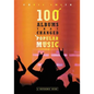 100 Albums That Changed Popular Music: A Reference Guide - Hardcover