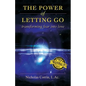 The Power of Letting Go - Paperback