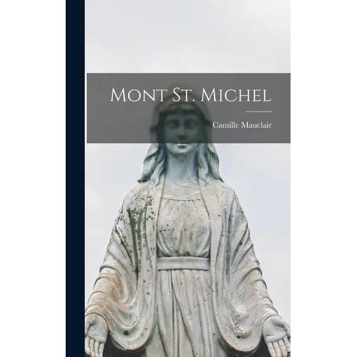 Mont St. Michel - Hardcover