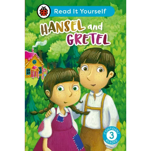 Hansel and Gretel: Read It Yourself - Level 3 Confident Reader - Hardcover