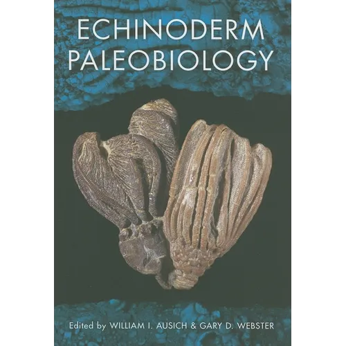 Echinoderm Paleobiology - Hardcover