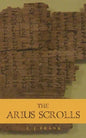 The Arius Scrolls - Paperback