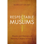 Respectable Muslims - Paperback